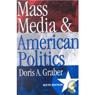 Mass Media and American Politics