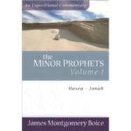 Minor Prophets Vol. 1 : Hosea-Jonah