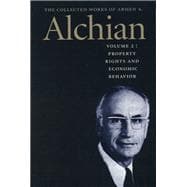 The Collected Works of Armen A. Alchian