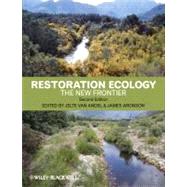 Restoration Ecology The New Frontier