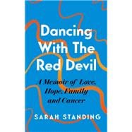 Dancing With The Red Devil