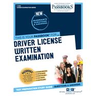 Driver License Written Examination (C-1635) Passbooks Study Guide