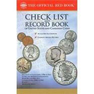 The Official Red Book Check List and Record Book of United States and Canadian Coins