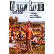 Chickasaw Rancher : Revised Edition