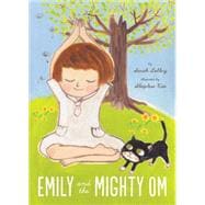 Emily and the Mighty Om