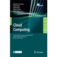 Cloud Computing : First International Conference, CloudComp 2009, Munich, Germany, October 19-21, 2009, Revised Selected Papers