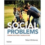 Social Problems Finding Solutions, Taking Action