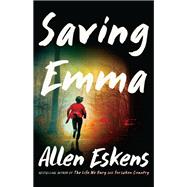 Saving Emma A Novel