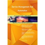 Service Management And Automation A Complete Guide - 2020 Edition