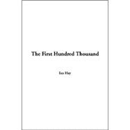 The First Hundred Thousand