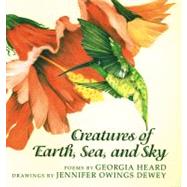 Creatures of the Earth, Sea, and Sky Animal Poems