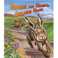 The Tortoise and Hare's Amazing Race