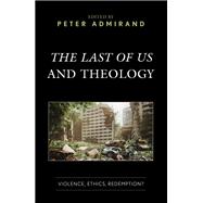 The Last of Us and Theology