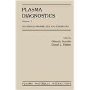 Plasma Diagnostics: Discharge Parameters and Chemistry