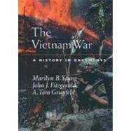 The Vietnam War A History in Documents,9780195166354