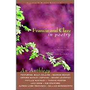 Francis and Clare in Poetry : An Anthology