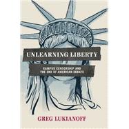 Unlearning Liberty