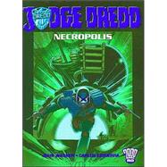 Judge Dredd: Necropolis - Book Two