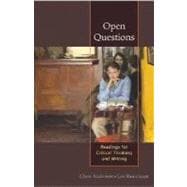 Open Questions : Reading for Critical Thinking and Writing