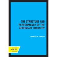 The Structure and Performance of the Aerospace Industry