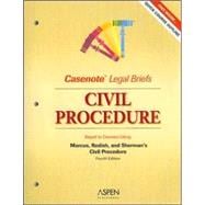 Civil Procedure : Keyed to Courses Using Marcus, Redish, and Sherman's Civil Procedure: A Modern Approach