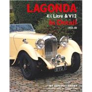 Lagonda 4 1/2 Litre & V12 In Detail 1933-1940