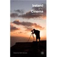 Ireland and Cinema Culture and Contexts