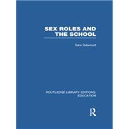 Sex Roles and the School
