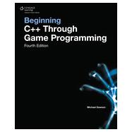Beginning C++ Through Game Programming, 4th Edition