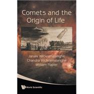 Comets and the Origin of Life