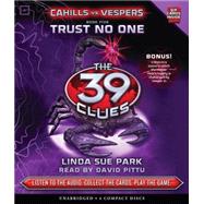Trust No One (The 39 Clues: Cahills vs. Vespers, Book 5)