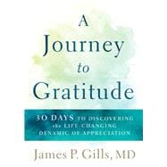 A Journey to Gratitude