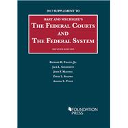 The Federal Courts and the Federal System 2017