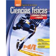 Holt Science Spectrum: Physical Science with Earth and Space Science : Student Edition, Spanish 2008