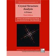 Crystal Structure Analysis A Primer