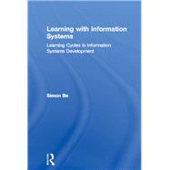 Learning with Information Systems : Learning Cycles in Information Systems Development