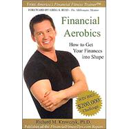 Financial Aerobics: How to Get Your Finances in Shape