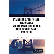 Stainless Steel Wires-Engineered Multifunctional Ultra-High Performance Concrete
