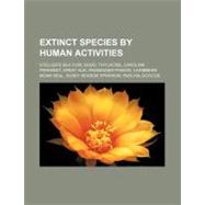Extinct Species by Human Activities
