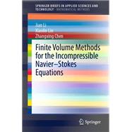 Finite Volume Methods for the Incompressible Navier–Stokes Equations