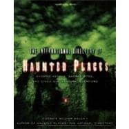 The International Directory of Haunted Places