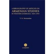 A Bibliography of Articles on Armenian Studies in Western Journals, 1869-1995
