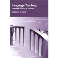 Language Teaching Linguistic Theory in Practice
