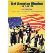 Get America Singing...Again!