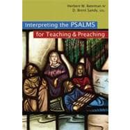 Interpreting the Psalms for Teaching & Preaching