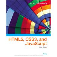 New Perspectives on HTML5, CSS3, and JavaScript