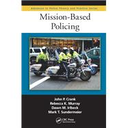 Mission-Based Policing