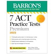 7 ACT Practice Tests Premium, 2023 + Online Practice