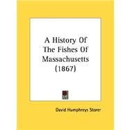 A History Of The Fishes Of Massachusetts
