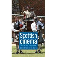Scottish Cinema Texts and Contexts